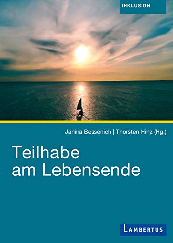 Teilhabe am Lebensende (German Edition)