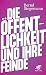 Die Öffentlichkeit und ihre...