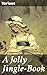 A Jolly Jingle-Book: A Fest...