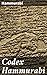 Codex Hammurabi: Enriched edition. Insights into Ancient Babylonian Governance and Justice System