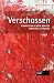 Verschossen: Kommissar Scha...