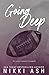 Going Deep (Imperfect Love, #2)