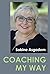 Coaching My Way