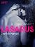 Lasarus - Erotisk novell (Swedish Edition)