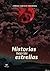 Historias bajo las estrellas by Jorge Fabián Coronel