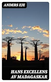 Omslag för Hans excellens av Madagaskar