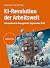KI-Revolution der Arbeitswe...