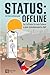 Status: Offline: Der Leitfa...