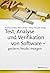 Test, Analyse und Verifikation von Software – gestern, heute,... by Andreas Spillner