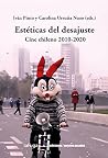 Estéticas del des...