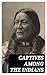 Captives Among the Indians by James Smith