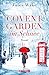 Covent Garden im Schnee: Ro...