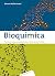 Bioquímica. Fundamentos para medicina y ciencias de la Vida by Werner Müller-Esterl