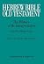 Hebrew Bible / Old Testamen...