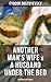 Another Man's Wife & A Husband Under the Bed (A Humorous Love Triangle)