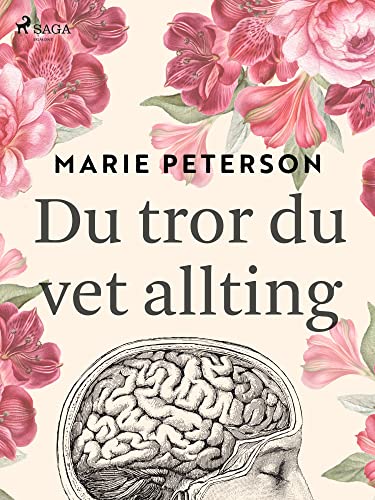 Du tror du vet allting (Swedish Edition)