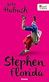 Stephen Florida (German Edition) Stephen Florida (German Edition)