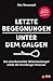 Letzte Begegnungen unter dem Galgen by Tim Townsend