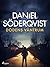 Dödens väntrum (John Carlsson Book 3) by Daniel Söderqvist