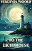 TO THE LIGHTHOUSE(Illustrated)