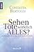 Sehen Tote wirklich alles? by Concetta Bertoldi