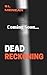 Dead Reckoning (A Jettine J...