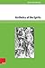 Aisthetics of the Spirits: Spirits in Early Modern Science, Religion, Literature and Music | Um Renaissance-Literatur und Musik tiefergehend verstehen ... Neuzeit Interdisziplinär 1) (German Edition)
