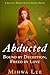 Abducted (Rogues Worth Saving)