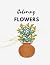 Coloring Flowers