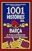1001 històries del Barça: E...