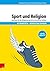 Sport und Religion: Baustei...