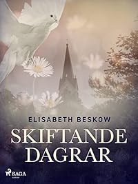 Omslag för Skiftande dagrar