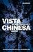 Vista Chinesa (German Edition)