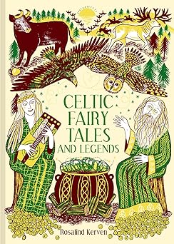 Celtic Fairy Tales and Legends (Hardcover)