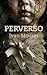 Perverso by Ivan Mourin
