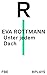 Unter jedem Dach by Eva Rottmann