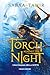 A Torch Against the Night = Una fiamma nella notte