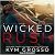 Wicked Rush (Club Altura, #2)