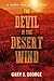 The Devil in the Desert Wind: A Smoke Tree Series Novel