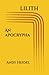 Lilith: An Apocrypha