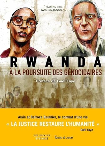 Rwanda: À la poursuite des génocidaires