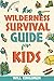 The Wilderness Survival Gui...