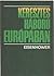Keresztes háború Európában by Dwight David Eisenhower