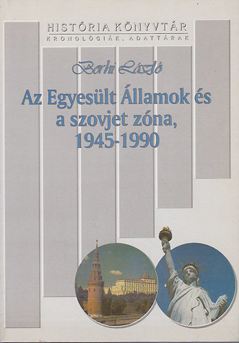 Az Egyesült Államok és a szovjet zóna, 1945-1990