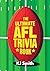 The Ultimate AFL Trivia Boo...
