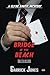 Bridge at the Beach (A Clyd...