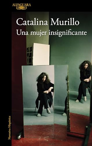 Una mujer insignificante (Kindle Edition)