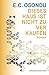 Dieses Haus ist nicht zu verkaufen (AfrikaAWunderhorn) by E.C. Osondu