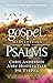 Gospel Meditations on the P...