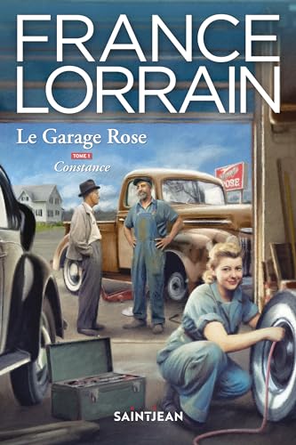 Le Garage Rose, tome 1 (French Edition)